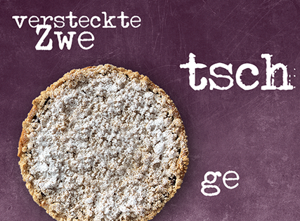 Versteckte Zwetschge, Zwetschgen, Hefeteig und Zimtstreuseln